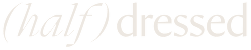 halfdressed